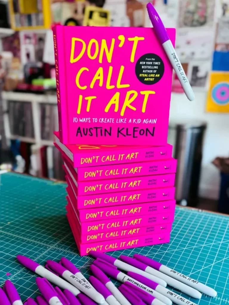 Don't Call It Art book cover by Austin Kleon